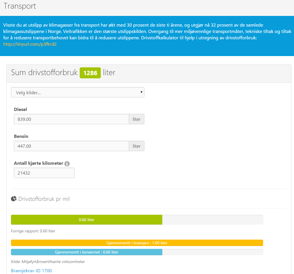 Transport Her ligger det en drivstoffkalkulator. Velg drivstofftyper som er aktuelle for din virksomhet og fyll inn antall liter og antall kjørte km.