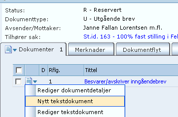 Lagre. Nå kan du skrive brevet. Velg Nytt tekstdokument. Velg brevmal felles eller en mal i et annet kategori (i dette tilfellet kategori ansettelser). Det er en flettebrev.