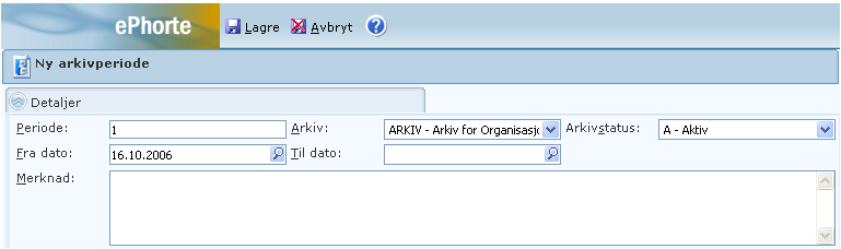 Beskrivelse av sentrale felt tilknyttet arkivperiode Felt Periode Arkivstatus Fra dato Til dato Beskrivelse Unik kode for arkivperiode f.