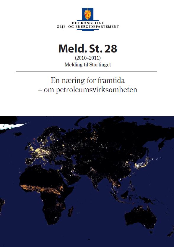 Fastslår nødvendigheten av å åpne nye områder Framhever viktigheten av optimal utvinning