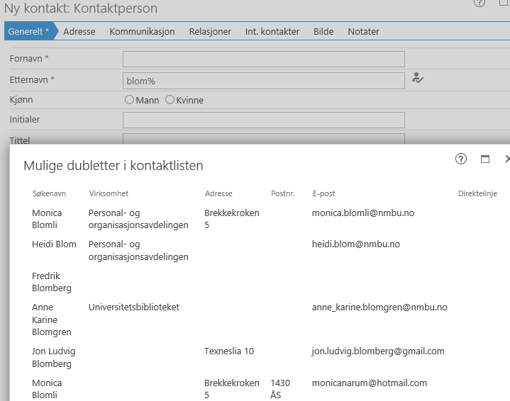 Hvem oppretter hvilke kontakter Som bruker av P360 har man kun anledning til å registrere nye eksterne kontakter!