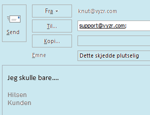 vyzr.support supportsystem med robotregistrering og statusoppdatering Håndtering av support stiller ofte krav til at kunder registrer supportspørsmål riktig i et elektronisk skjema og til at