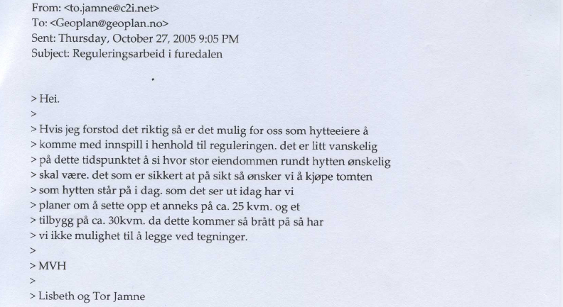 - 21/305 Marit Strømsnes, telefon den 25.10.05, e-post dagsett den 30.10.05 Fra: Marit Strømsnes [mstroms@start.no] Sendt: 30.