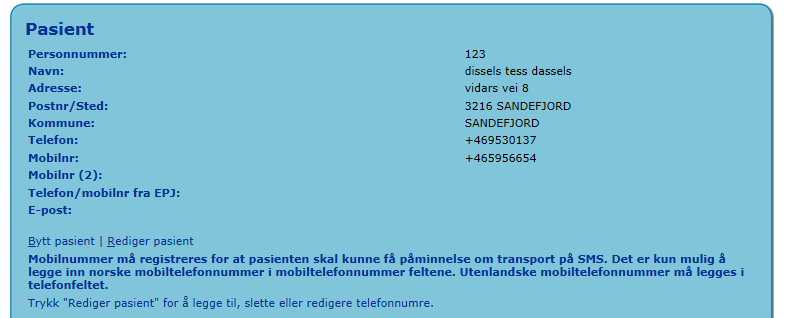 Det er mulig å registrere to mobilnumre og et fastnummer i tillegg til det nummeret som kommer fra EPJ, per pasient.