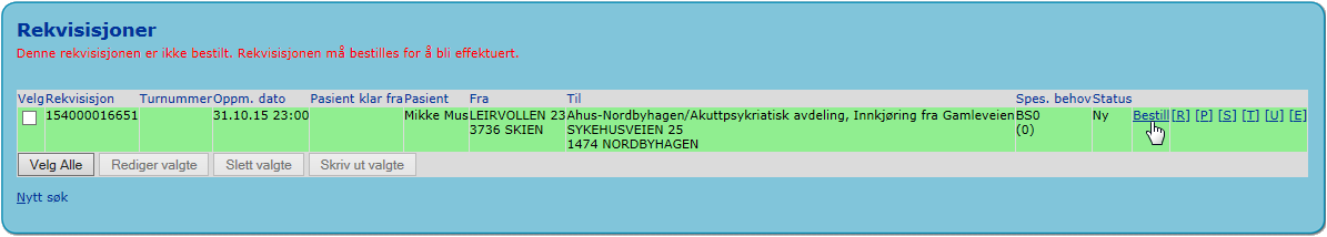 6 Hent rekvisisjon Hent rekvisisjon brukes for å søke fram rekvisisjoner basert på rekvisisjonsnummer, personnummer eller etternavn/fornavn.