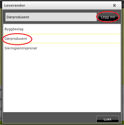 Her kan du også legge inn leverandør av de forskjellige komponentene; eksempelvis dørprodusent, beslagsleverandør, sikring/elektro osv.