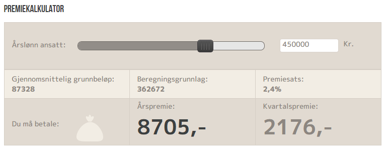 PREMIE 2,4% AV LØNN MELLOM 1 OG 7,1G Premiegrunnlaget er ansattes lønn (13-61 år) mellom 1 og 7,1 G.