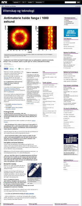 Antimaterie halde fanga i 1000 sekund NRK. Publisert på nett 07.06.2011 07:43. (Oppdatert 07.06.2011 08:19) Partikkelfysikarar blir stadig flinkare til å lagre antimaterie.