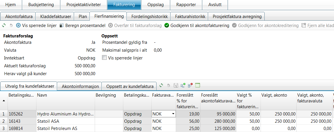 4 Fakturavaluta Fakturavaluta kan velges annen enn prosjektvaluta NOK. Ønsket fakturavaluta kan velges under fanen «Akontofaktura» eller i fanen «Flerfinansiering» på kunder enkeltvis.