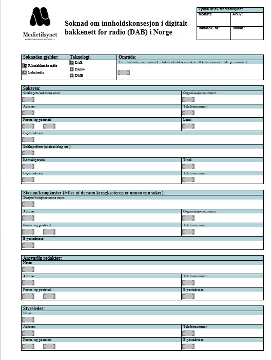 Søknadsskjema http://www.medietilsynet.