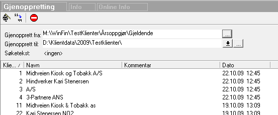 Side 95 Kap. 8 Sikkerhetskopiering 8.2 Gjenopprett fra sikkerhetskopi Gjenopprettelse av sikkerhetskopi er felles for alle NARF Avstemming.