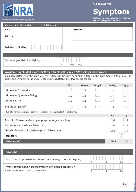 Her kommer bilde av skjema 1B Skjemaet fylles ut før behandling med SNM eller sfinkterplastikk.