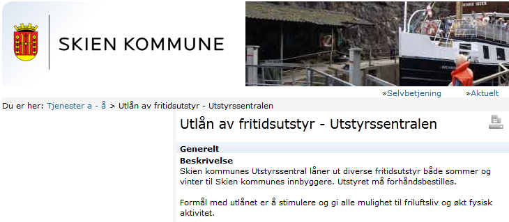 0.7 Kommunale utlånssentraler Vi ber om at det innhentes erfaringer fra slike utlånssentraler, for å