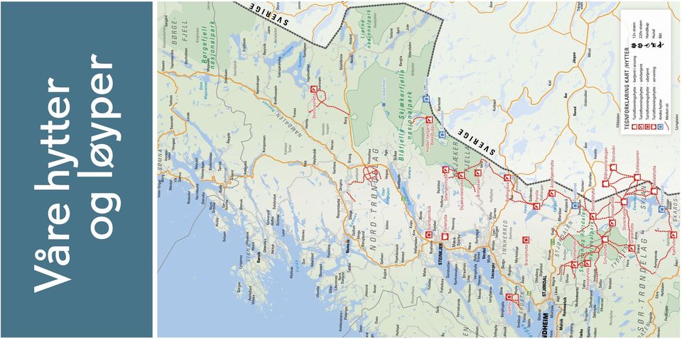 SKARDSFJELLA Stuggudalen Imsdalsfjellet Handöl Ånn Sylstasjonen Storulvån Blåhammarstugan Nedalshytta SYLAN Essandsjøen Steinfjellet Tunnsjørørvika Gressåmoen Undersåker Kall Mörsil Järpen Handikap