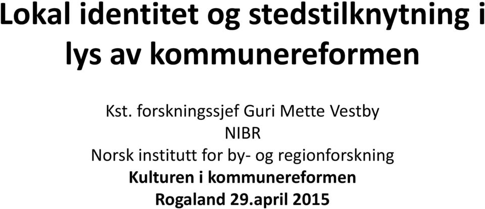 forskningssjef Guri Mette Vestby NIBR Norsk