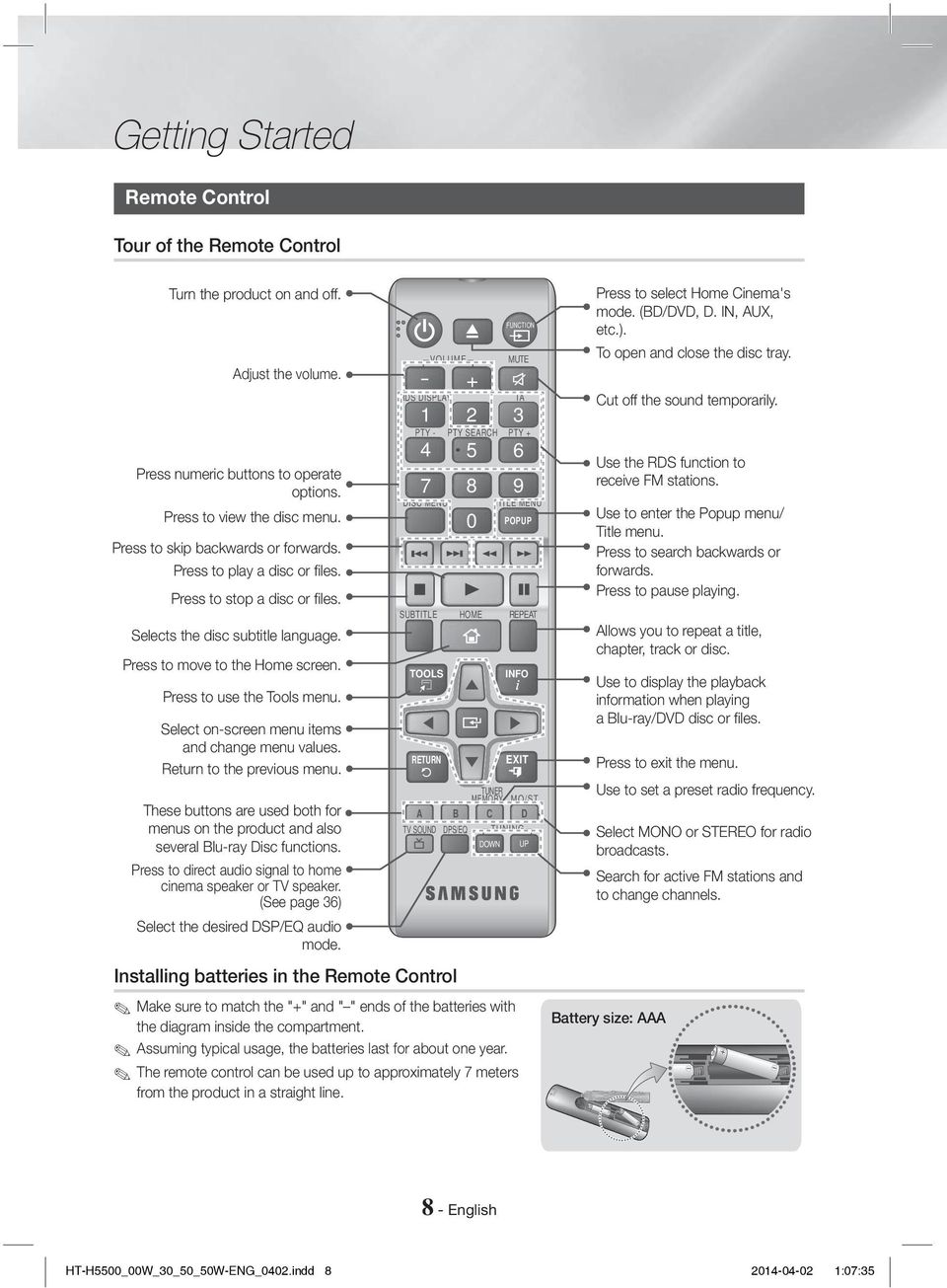 Select on-screen menu items and change menu values. Return to the previous menu. These buttons are used both for menus on the product and also several Blu-ray Disc functions.