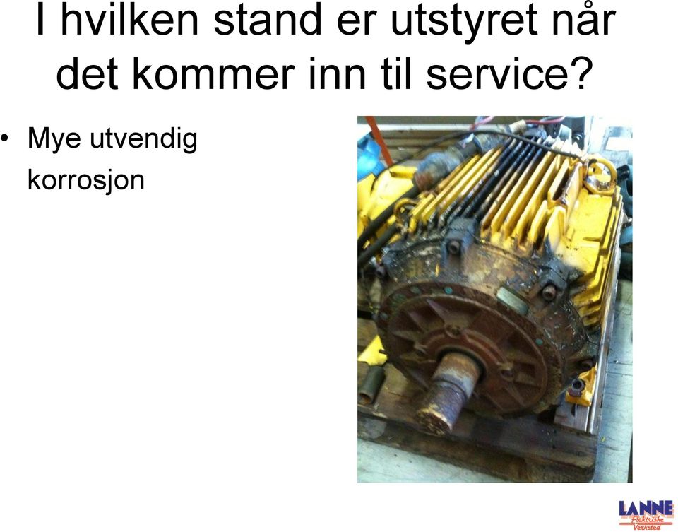 kommer inn til