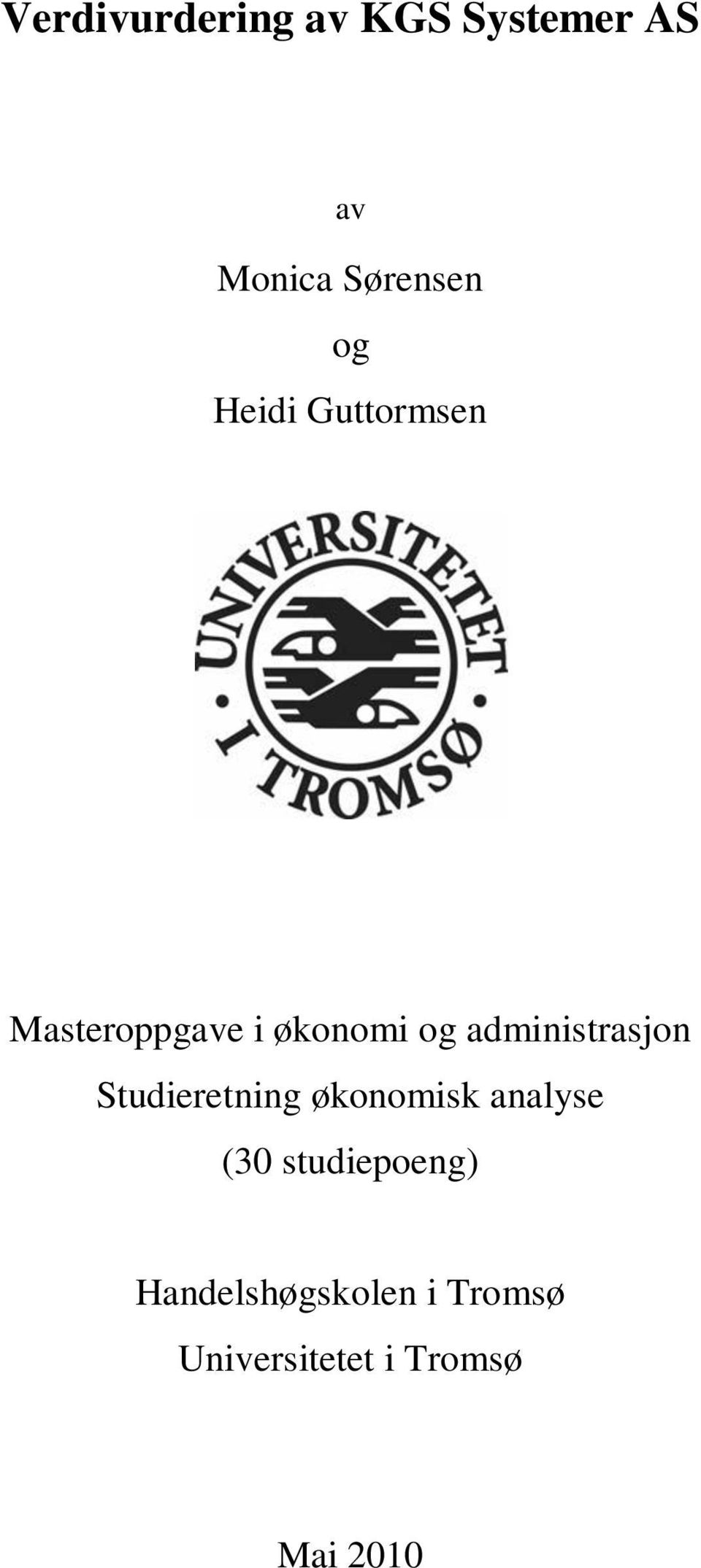 administrasjon Studieretning økonomisk analyse (30