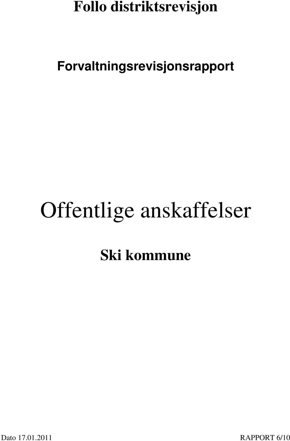 Offentlige anskaffelser Ski