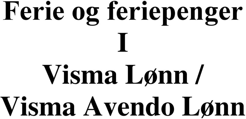 Visma Lønn /