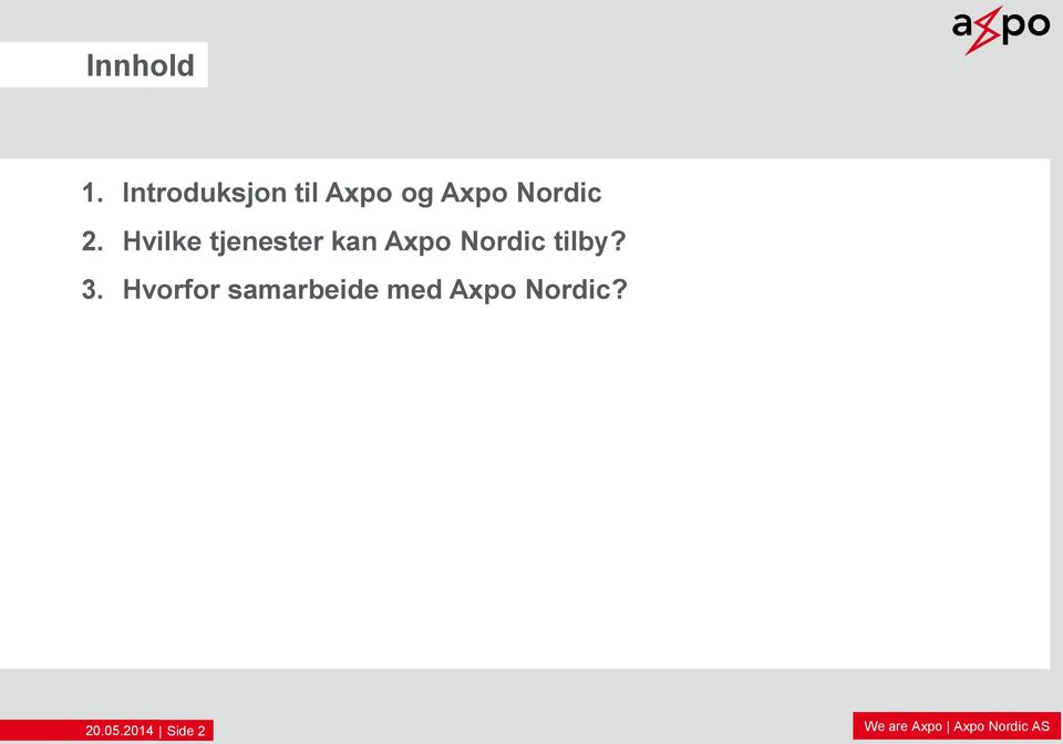 2. Hvilke tjenester kan Axpo Nordic