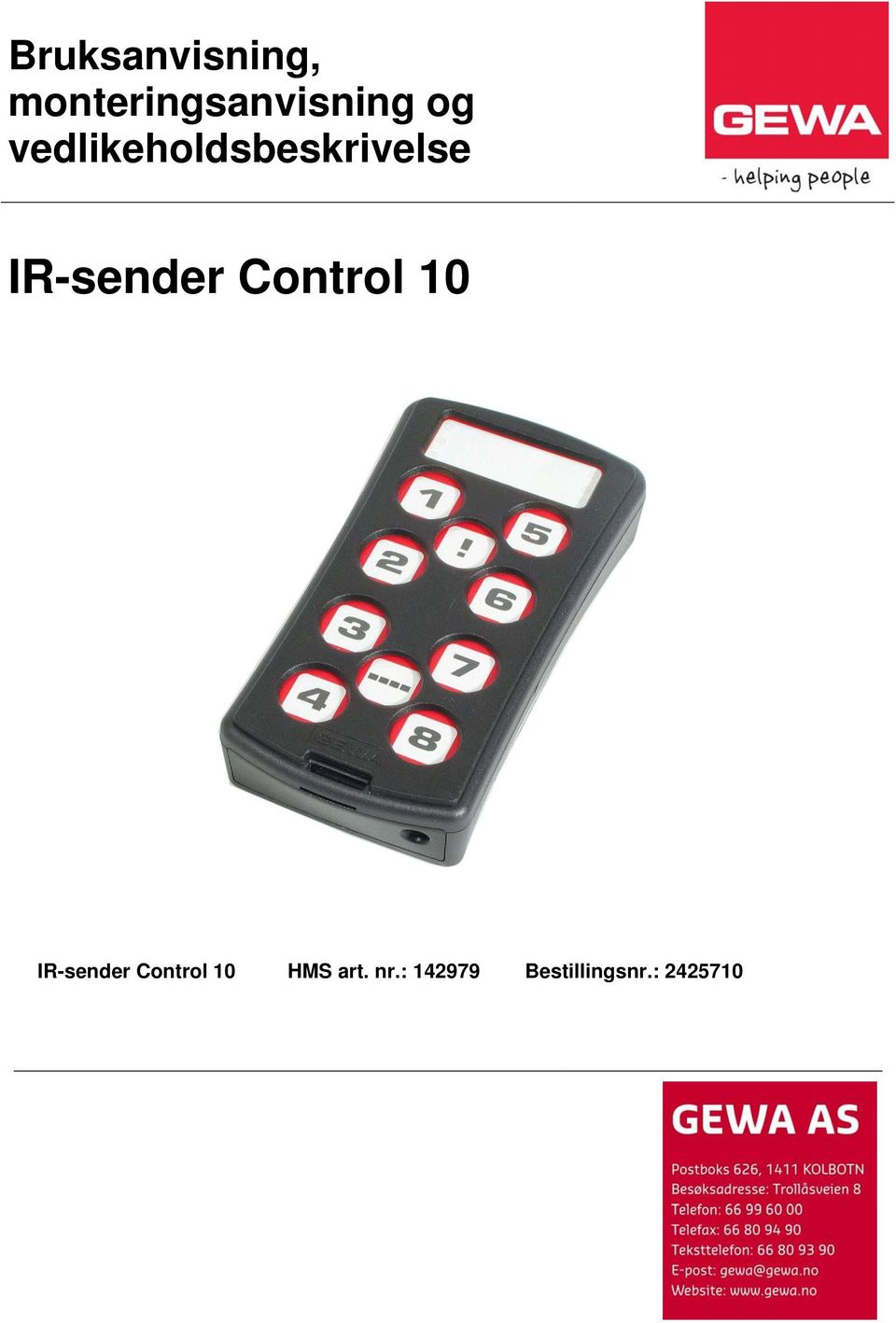 Control 10 IR-sender Control 10 HMS