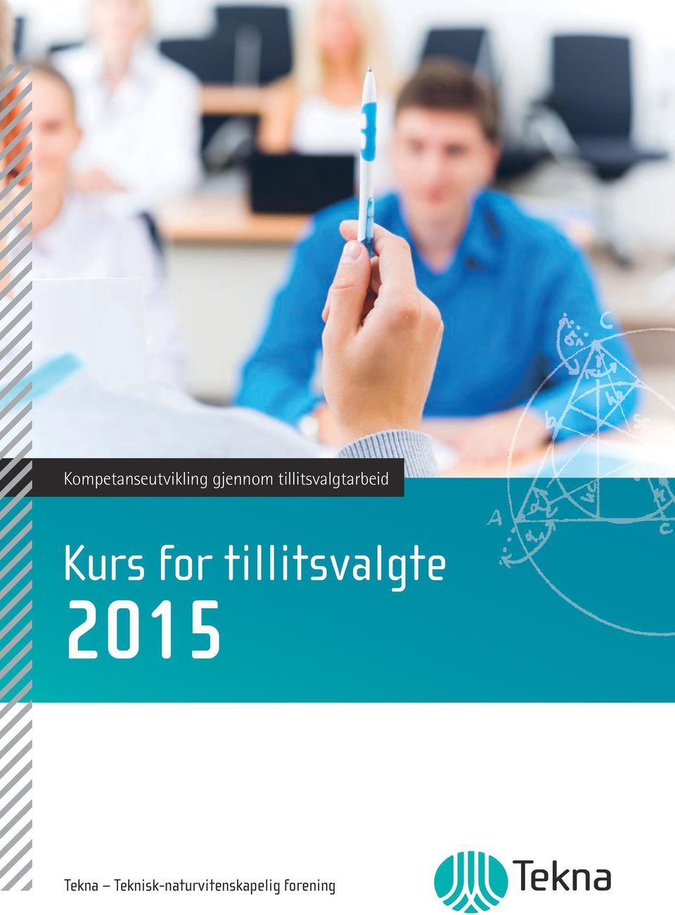 tillitsvalgte 2015 Tekna