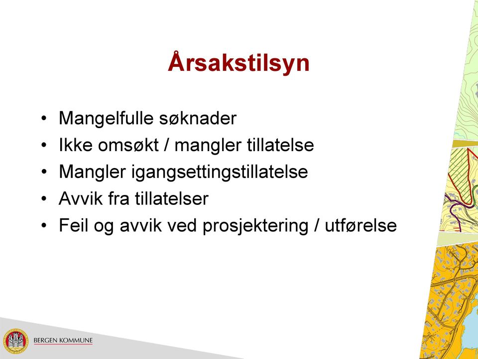 igangsettingstillatelse Avvik fra