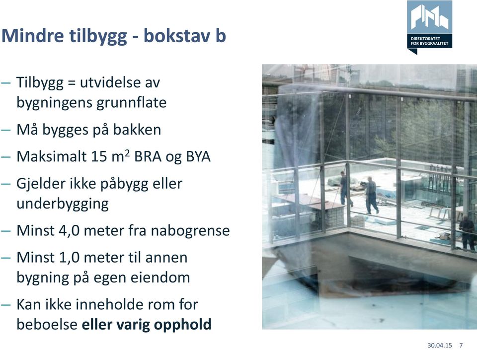 underbygging Minst 4,0 meter fra nabogrense Minst 1,0 meter til annen