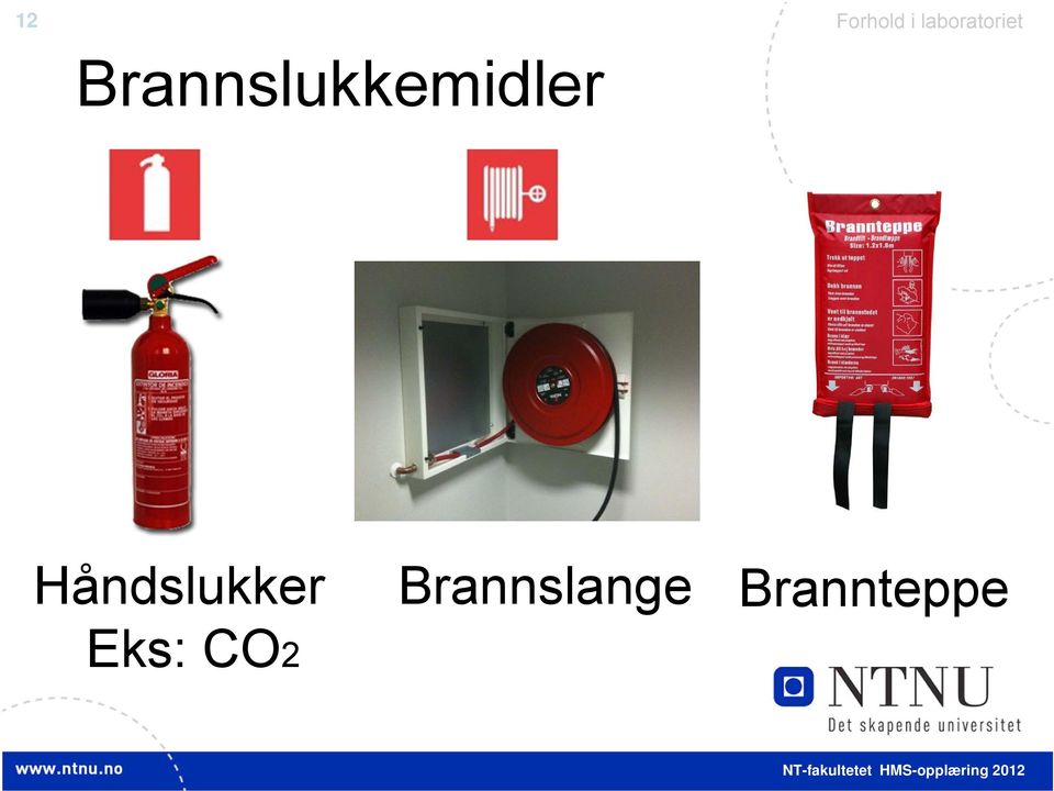 Brannslukkemidler