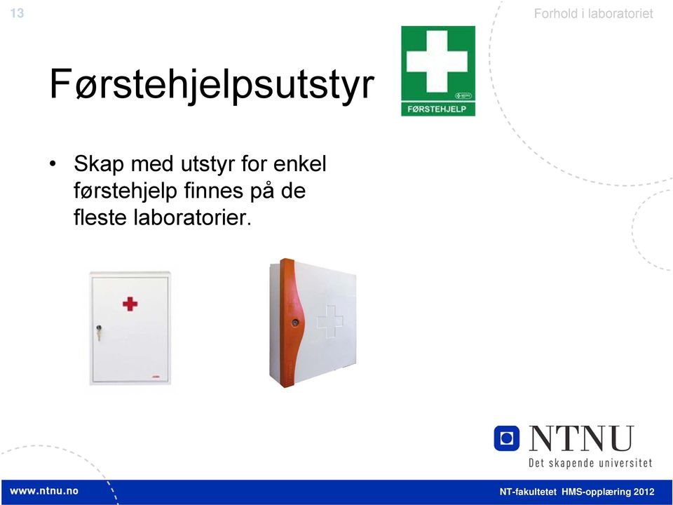 utstyr for enkel førstehjelp