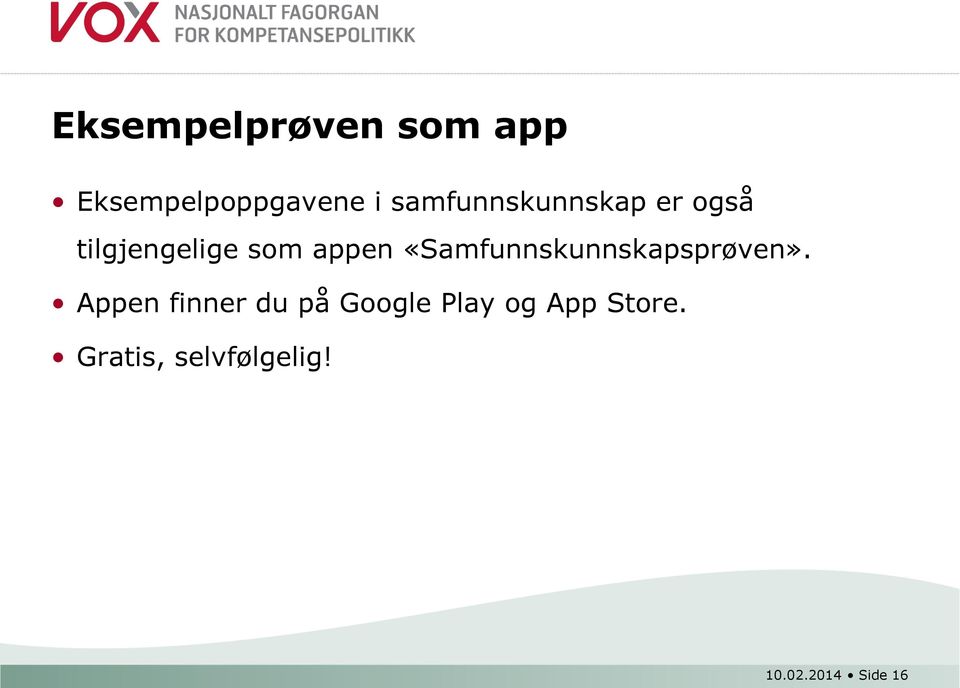 «Samfunnskunnskapsprøven».