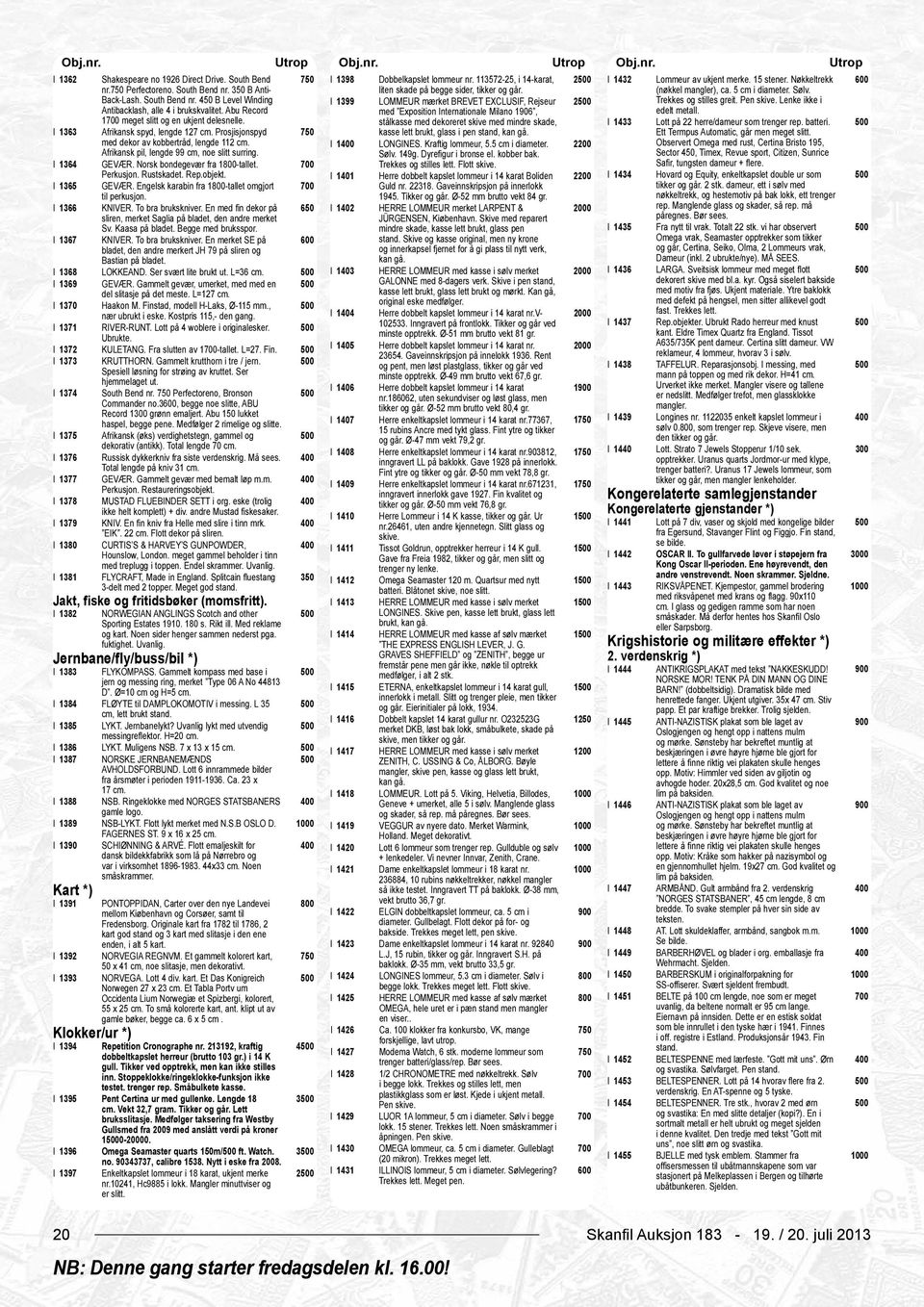 450 B Level Winding I 1399 LOMMEUR mærket BREVET EXCLUSIF, Rejseur 2 Trekkes og stilles greit. Pen skive. Lenke ikke i Antibacklash, alle 4 i brukskvalitet.