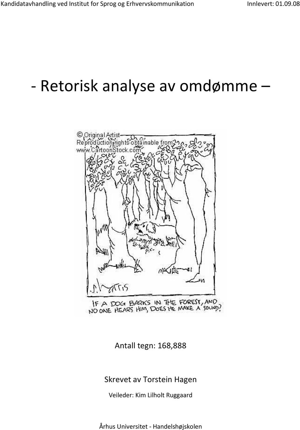 08 - Retorisk analyse av omdømme Antall tegn: 168,888