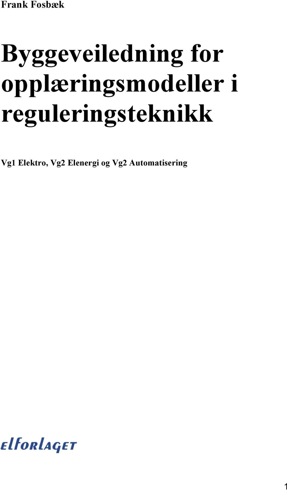 reguleringsteknikk Vg1