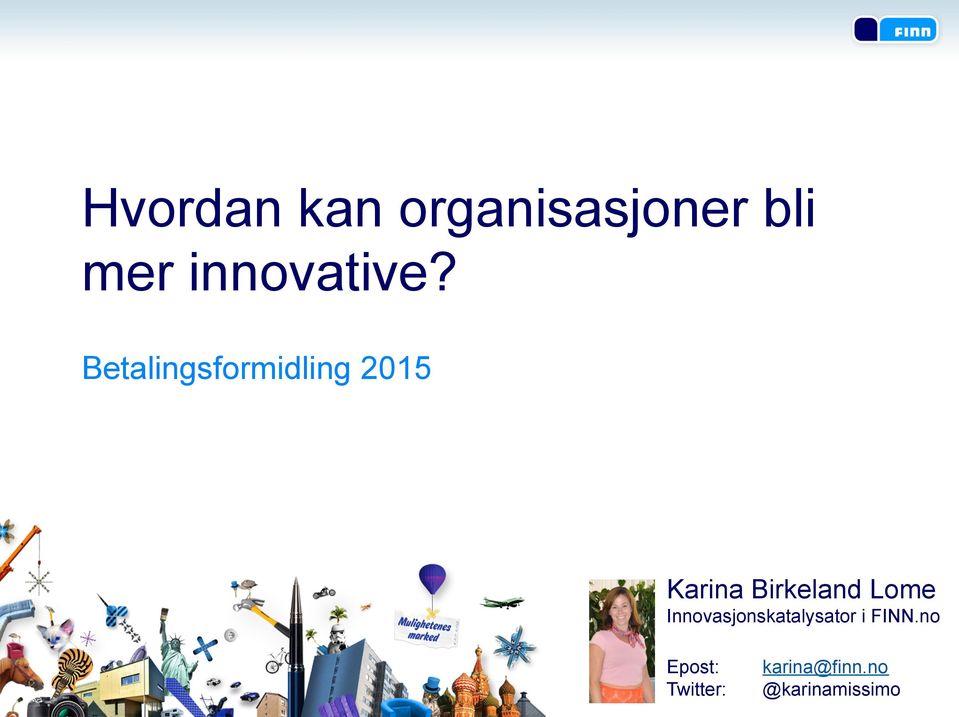 Betalingsformidling 2015 Karina Birkeland