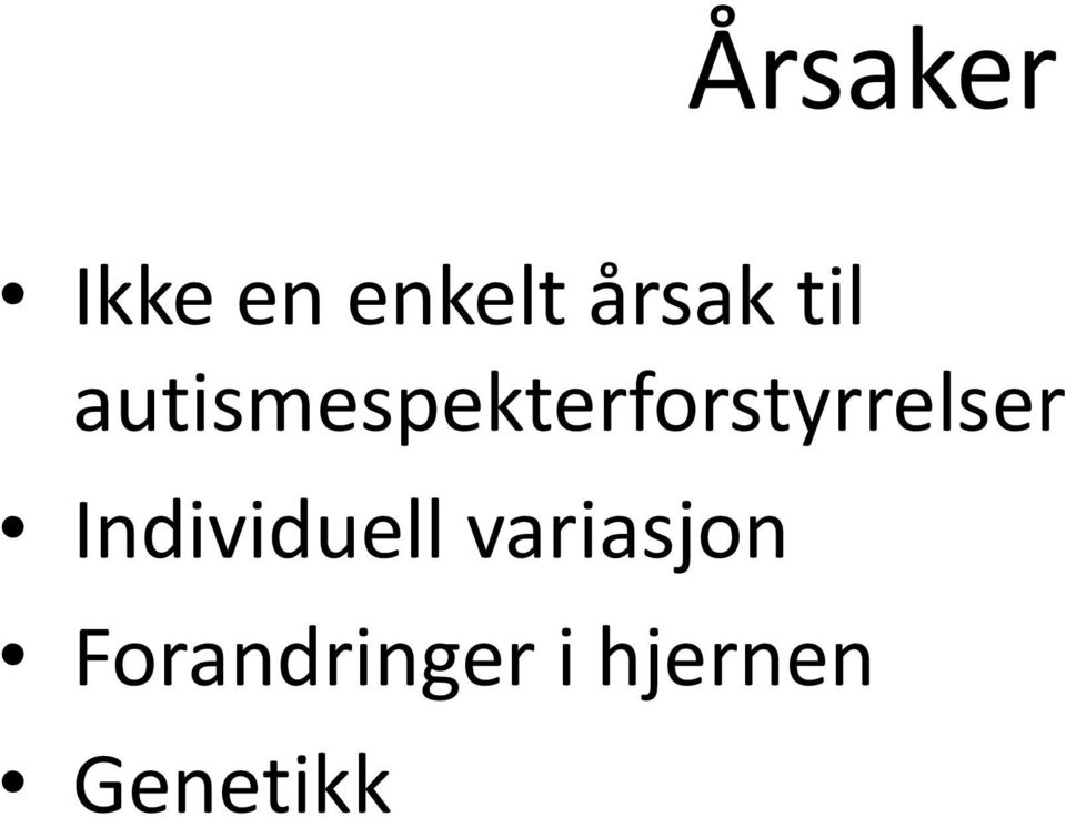 autismespekterforstyrrelser