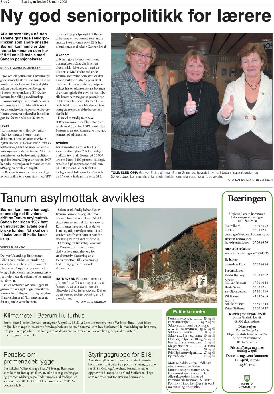 MARIUS MORSTØL JENSSEN I fjor vedtok politikerne i Bærum nye gode seniortiltak for alle ansatte med unntak av for lærerne.