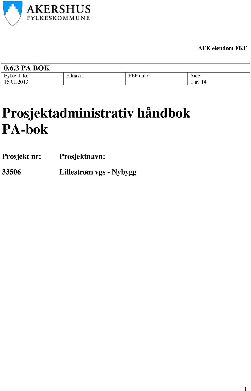 Prosjektadministrativ håndbok PA-bok