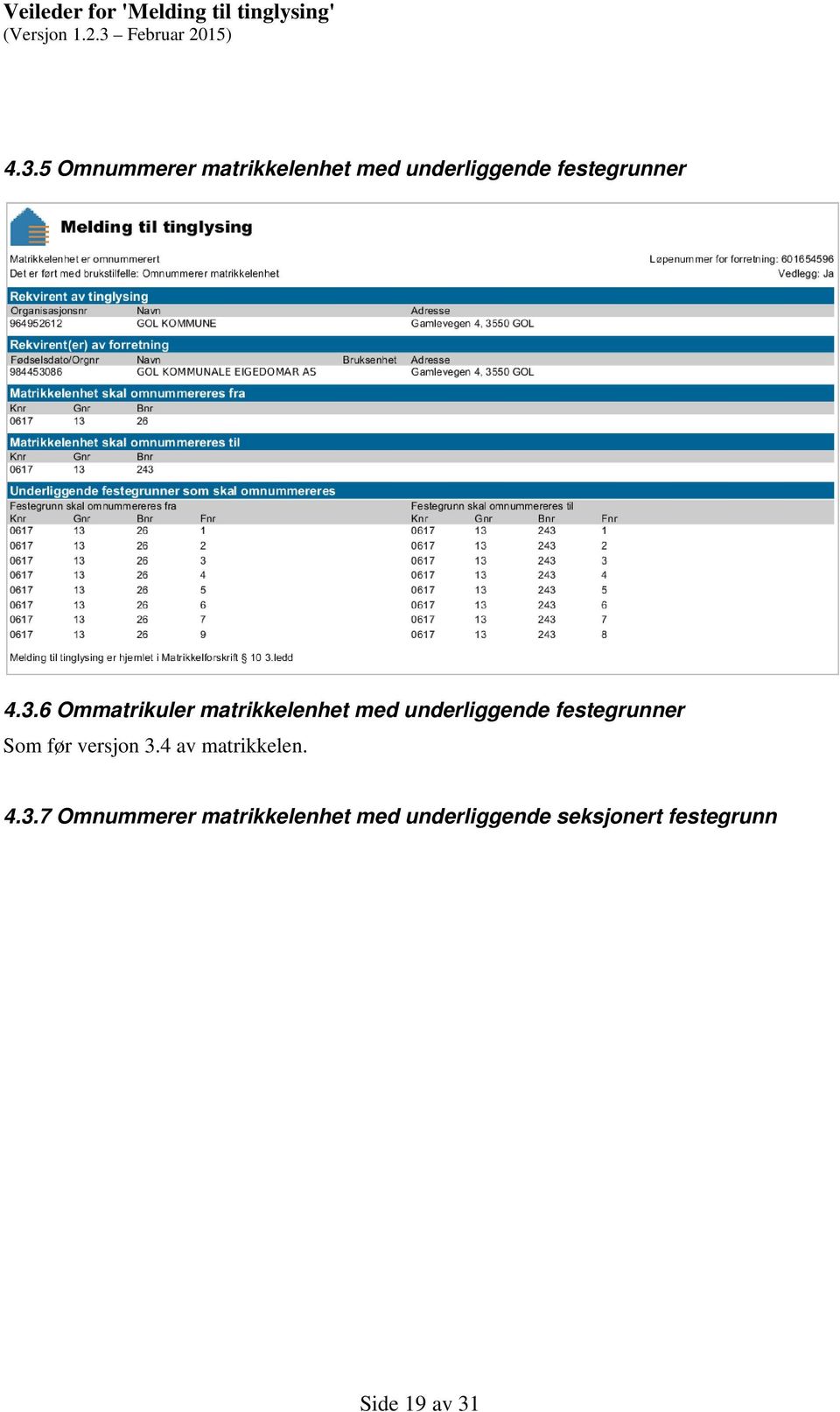 festegrunner Som før versjon 3.