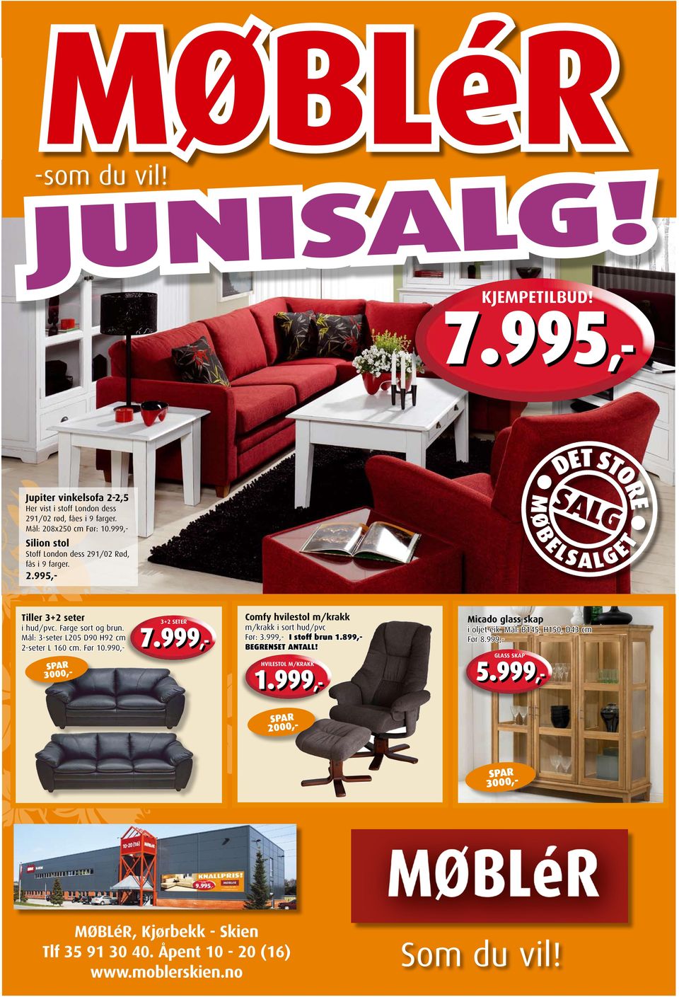 990,- Comfy hvilestol m/krakk 3+2 seter m/krakk i sort hud/pvc Før: 3.999,- I stoff brun 1.899,- BEGRENSET ANTALL! SPAR 3000,- 7.999,- Hvilestol m/krakk SPAR 2000,- 1.