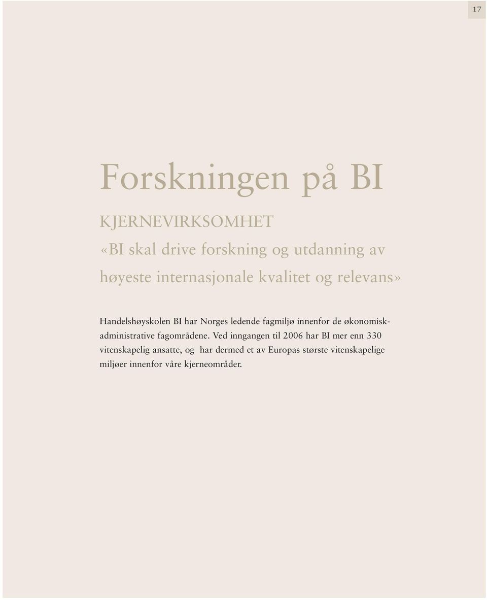 de økonomiskadministrative fagområdene.