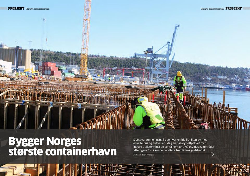 i dag en halvøy tettpakket med industri, oljeterminal og containerhavn.