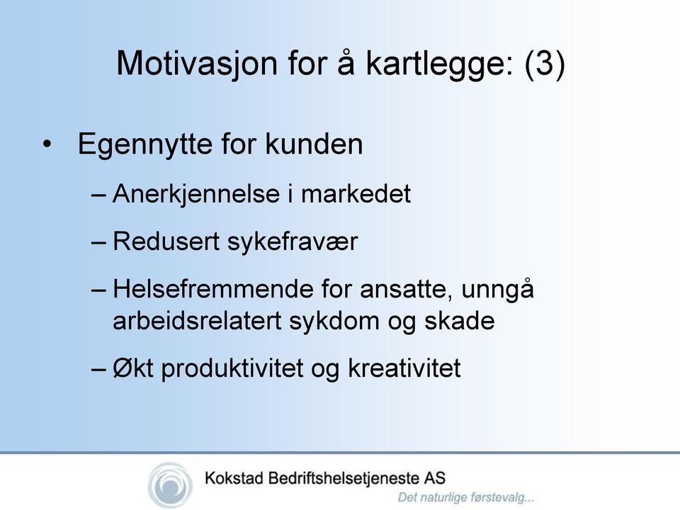 sykefravær Helsefremmende for ansatte, unngå