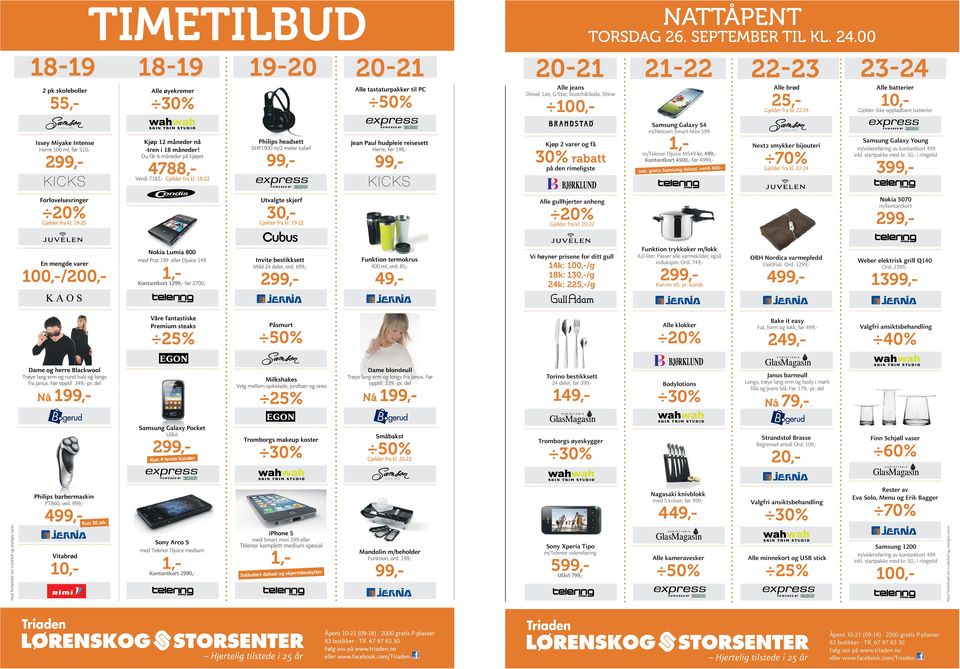 499,- Kontantkort 4500,- før 4999,- Inkl. gratis Samsung deksel, verdi 400,- Next2 smykker bijouteri 70% Gjelder fra kl. 22-24 Samsung Galaxy Young m/videreføring av kontantkort 499 inkl.