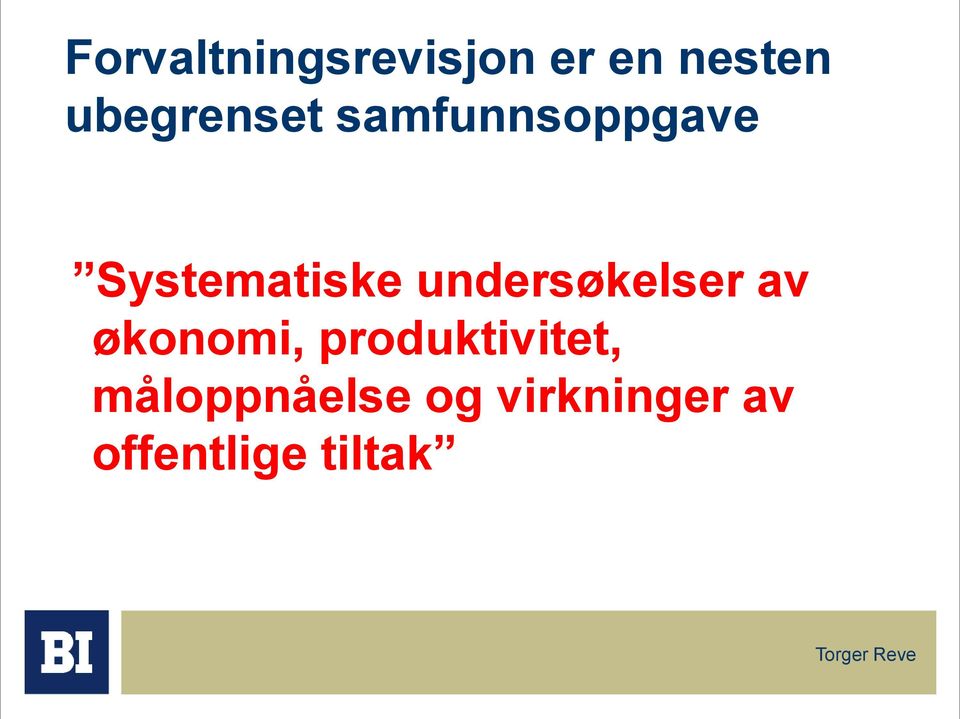 undersøkelser av økonomi, produktivitet,