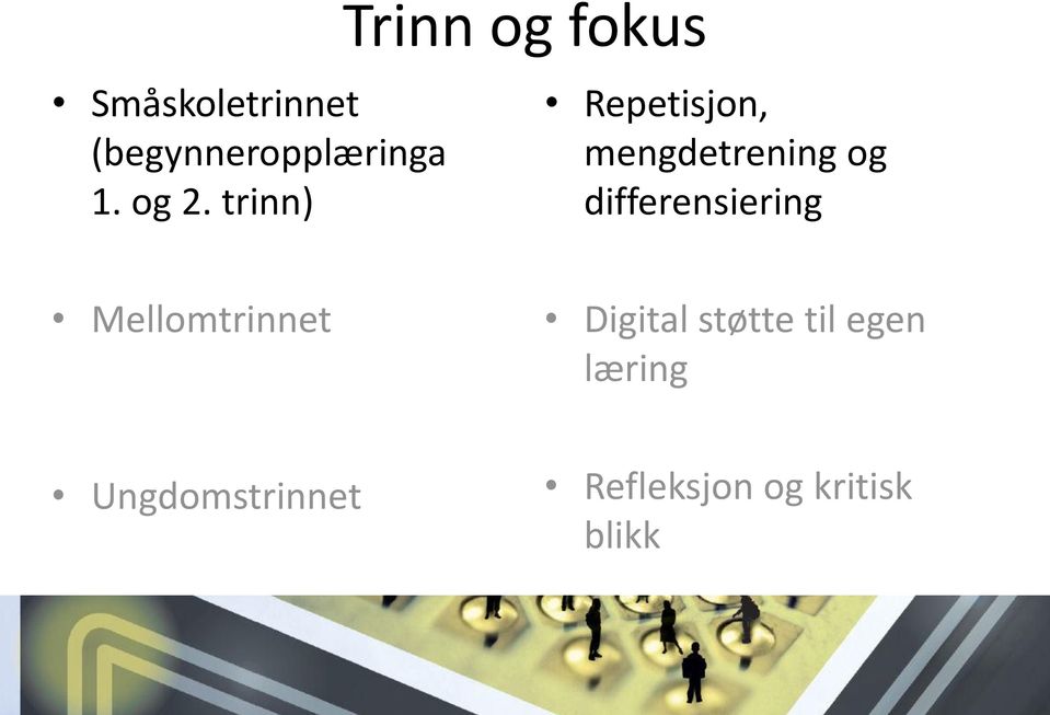 trinn) Repetisjon, mengdetrening og