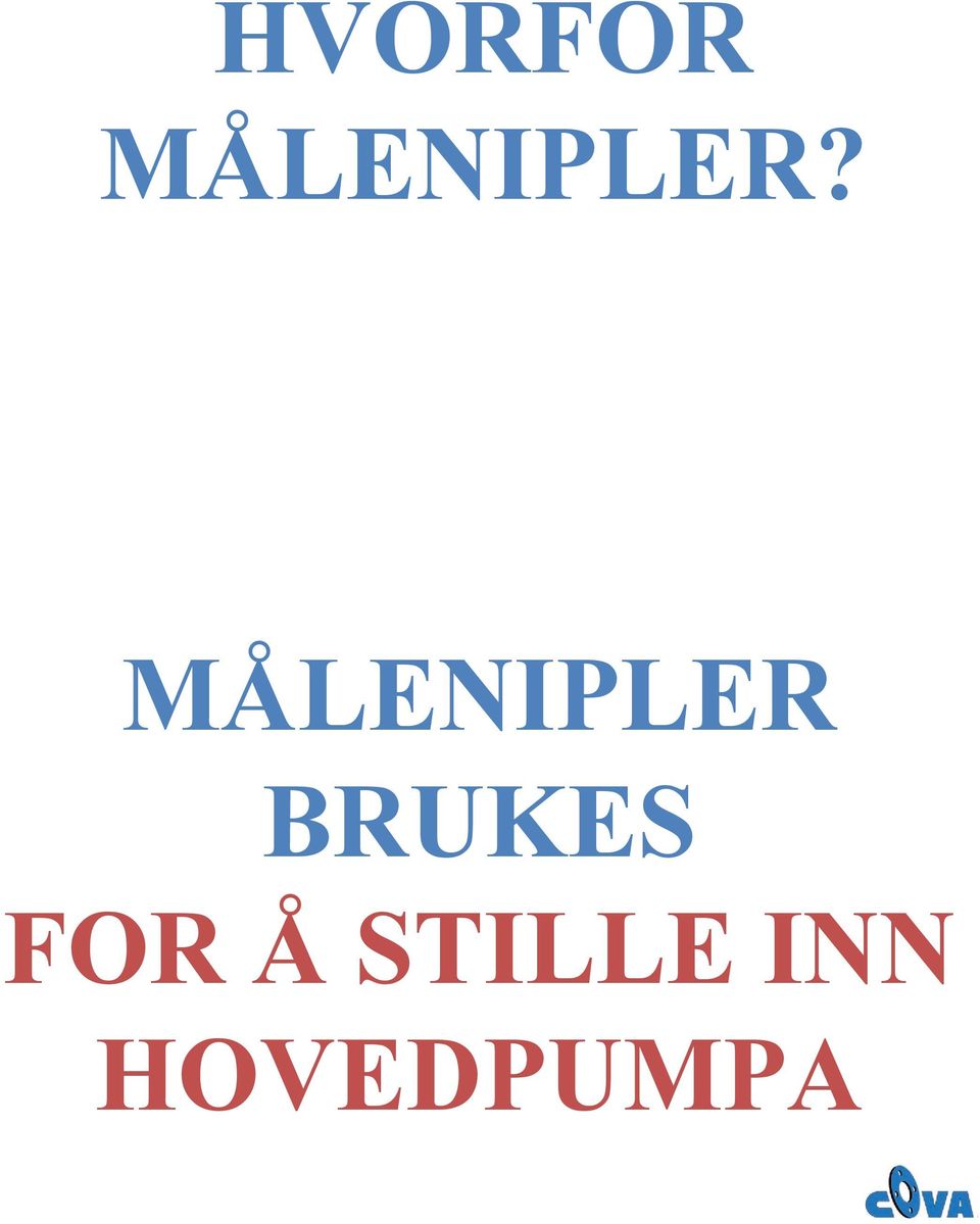 MÅLENIPLER