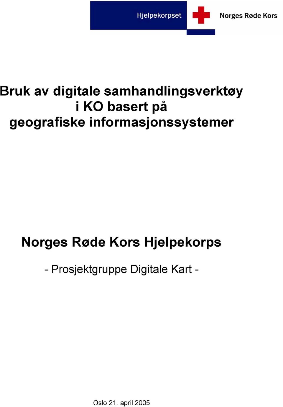 informasjonssystemer Norges Røde Kors