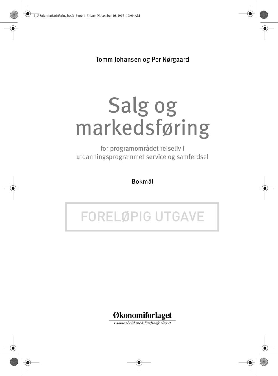 og Per Nørgaard Salg og markedsføring for programområdet